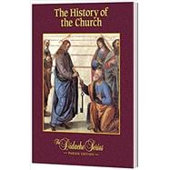 The History of the Church, Parish Edition