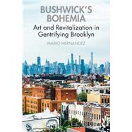 Bushwick's Bohemia