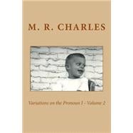 Variations on the Pronoun I