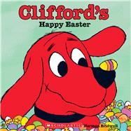 Clifford's Happy Easter (Classic Storybook)