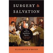 Surgery and Salvation