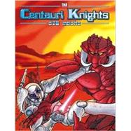 Centauri Knights