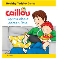 Caillou Learns About Screen Time
