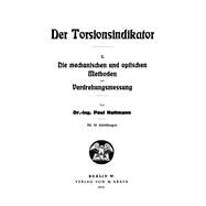 Die mechanischen und optischen Methoden Verdrehungsmessung