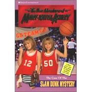 The Case of the Slam Dunk Mystery