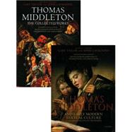 Thomas Middleton The Collected Works and Companion Two Volume Set