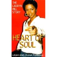 Heart of Soul : The Lauryn Hill Story