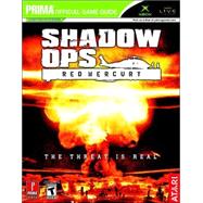 Shadow Ops : Prima Official Game Guide