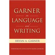 Garner on Language and Writing