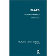 Plato: The Midwife's Apprentice (RLE: Plato)