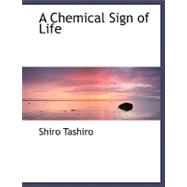 A Chemical Sign of Life