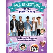 The One Direction Tattoo Activity Book: With 24 Amazing Tattoos to Wear and Share
