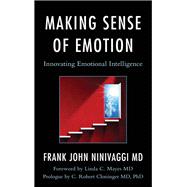 Making Sense of Emotion Innovating Emotional Intelligence