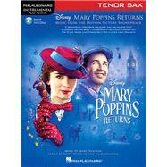 Mary Poppins Returns for Tenor Sax Instrumental Play-Along  Series