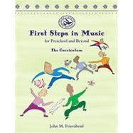 First Steps in Music for Preschool and Beyond (Item#G-5880)