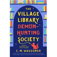 The Village Library Demon-Hunting Society book cover, ISBN 9781984805881