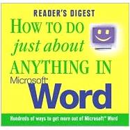 How to Do Just About Anything in Microsoft Word