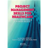 Project Management Skills for Healthcare