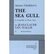 The Sea Gull (van Itallie) - Acting Edition