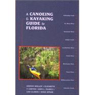 A Canoeing and Kayaking Guide to Florida