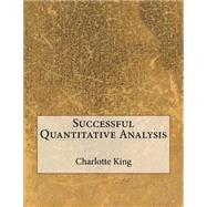 Successful Quantitative Analysis