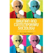 Bauman and contemporary sociology