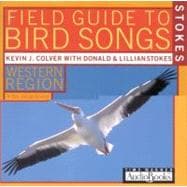 Stokes Field Guide to Bird Songs: Western Region