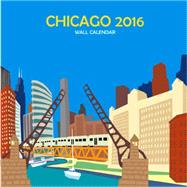 Chicago 2016 Calendar