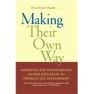 Making Their Own Way