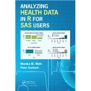 Analyzing Health Data in R for SAS Users