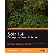 Solr 1. 4 Enterprise Search Server