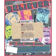 The Believer, Issue 91 The Music Issue
