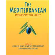 The Mediterranean: Environment and Society