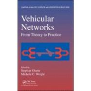 Vehicular Networks: From Theory to Practice