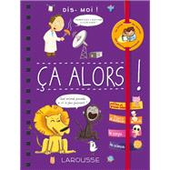 Dis-moi ça alors !