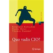 Quo Vadis Cio?