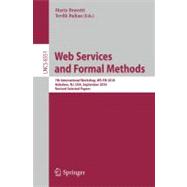 Web Services and Formal Methods: 7th International Workshop, WS-FM 2010, Hoboken, NJ, USA, September 16-17, 2010