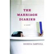 The Marriage Diaries A Novel