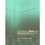 Handbook of Media and Communications Research : Qualitative and Quantitative Research Methodologies