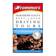 Frommer's<sup>®</sup> Northern Italy's Best-Loved Driving Tours