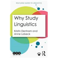 Why Major in Linguistics?