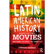 Latin American History Goes to the Movies