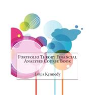 Portfolio Theory Financial Analyses Course Book