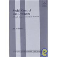 Social Control and Deviance a South Asian Community in Scotland
