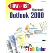 How to Use Microsoft Outlook 2000