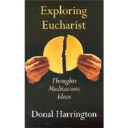 Exploring Eucharist