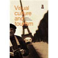 Visual Culture and Tourism