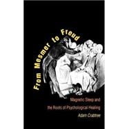 From Mesmer to Freud