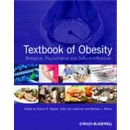 Textbook of Obesity : Biological, Psychological and Cultural Influences