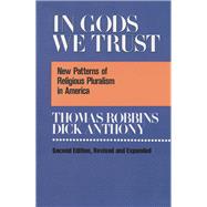 In Gods We Trust: New Patterns of Religious Pluralism in America